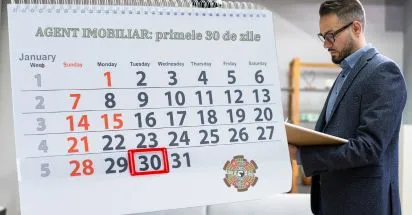 Agent imobiliar: primele 30 de zile.